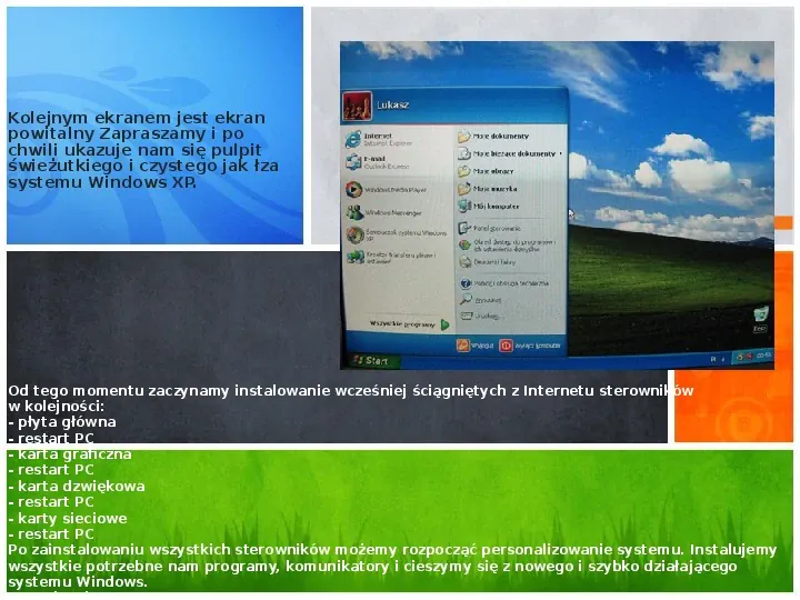 Instalacja Windowsa XP - Slide 25