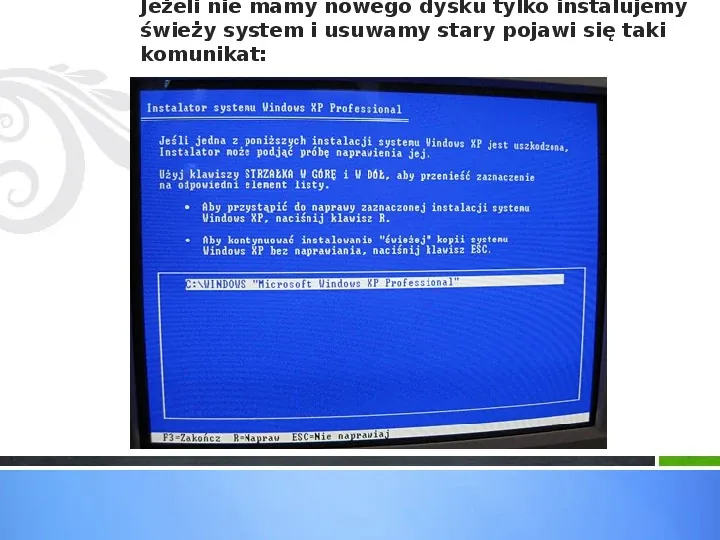 Instalacja Windowsa XP - Slide 8