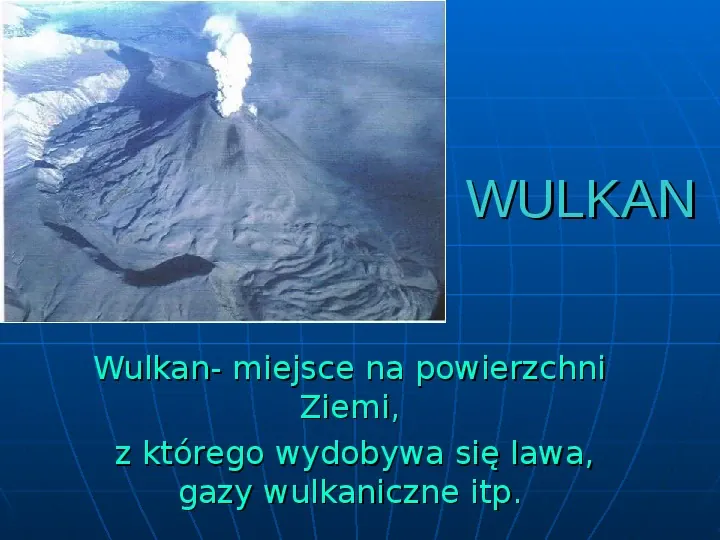 Wulkanizm i trzęsienia ziemi - Slide 3