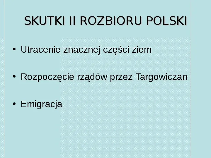 II Rozbiór Polski - Slide 6