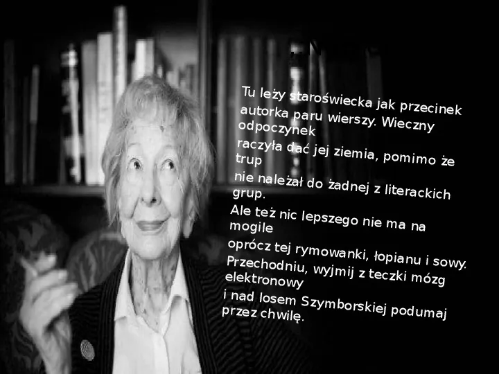 Wisława Szymborska - Slide 20