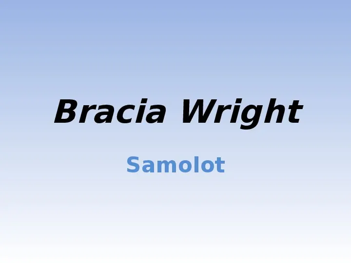 Bracia Wright Samolot - Slide 1