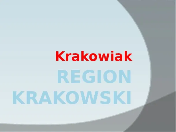 Region Krakowski - Slide pierwszy