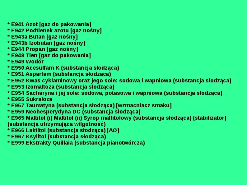 Chemiczne dodatki do żywności - Slide 37
