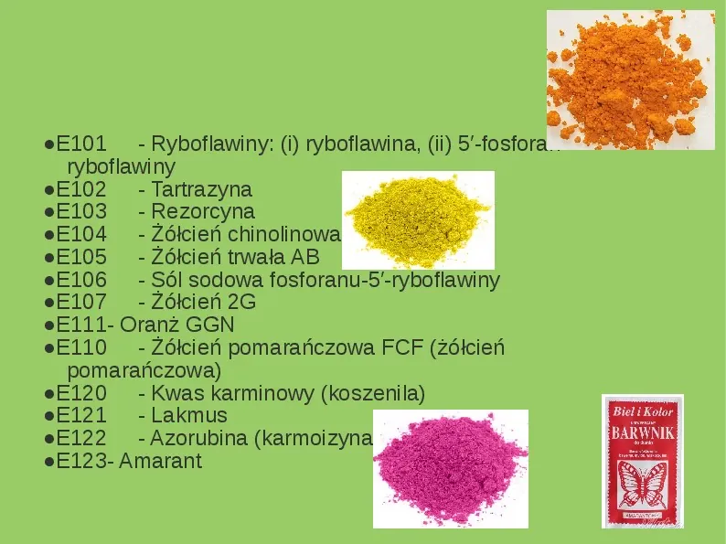 Chemiczne dodatki do żywności - Slide 6