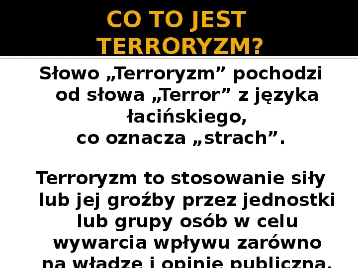 Terroryzm w XXI wieku. - Slide 2