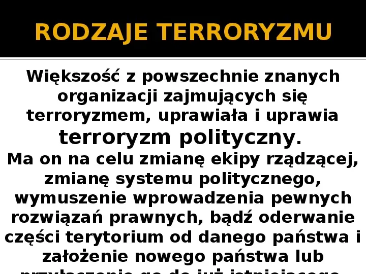 Terroryzm w XXI wieku. - Slide 4