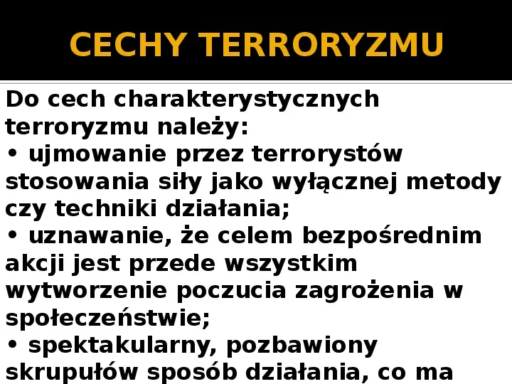 Terroryzm w XXI wieku. - Slide 7
