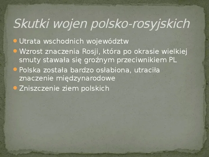 Wojny polsko-rosyjskie w XVII w. - Slide 13