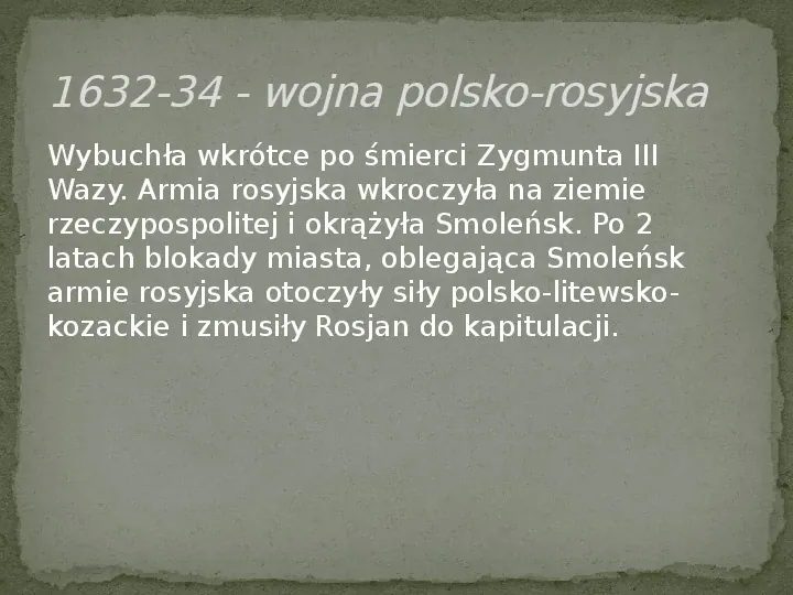 Wojny polsko-rosyjskie w XVII w. - Slide 8