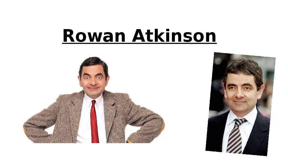 Rowan Atkinson - Slide 1