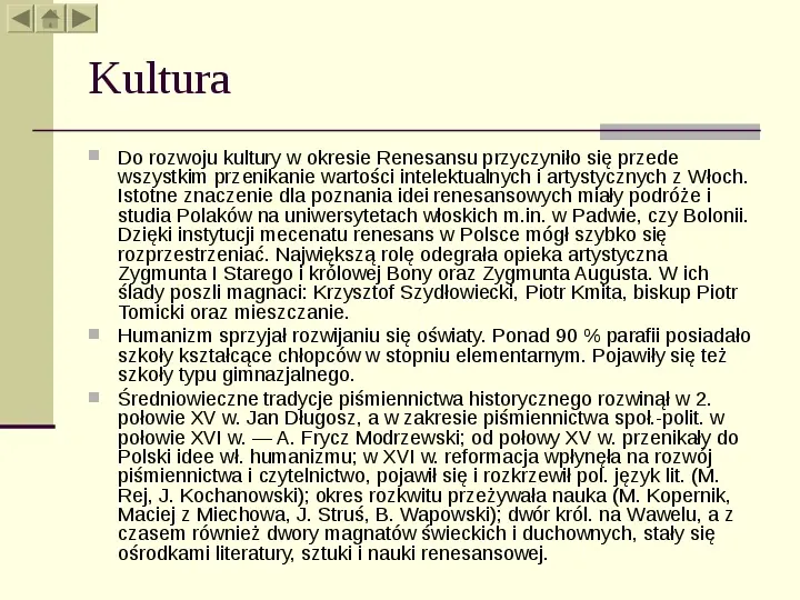 Kultura odrodzenia w Polsce - Slide 10