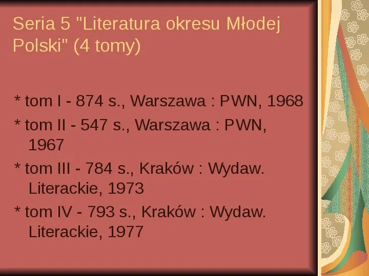 Źródła informacji z dziedziny historii literatury - Slide 46