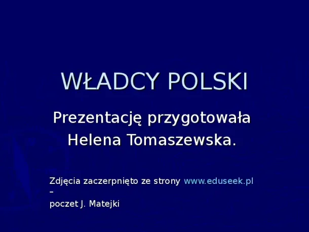 Poczet królów Polski - Slide pierwszy