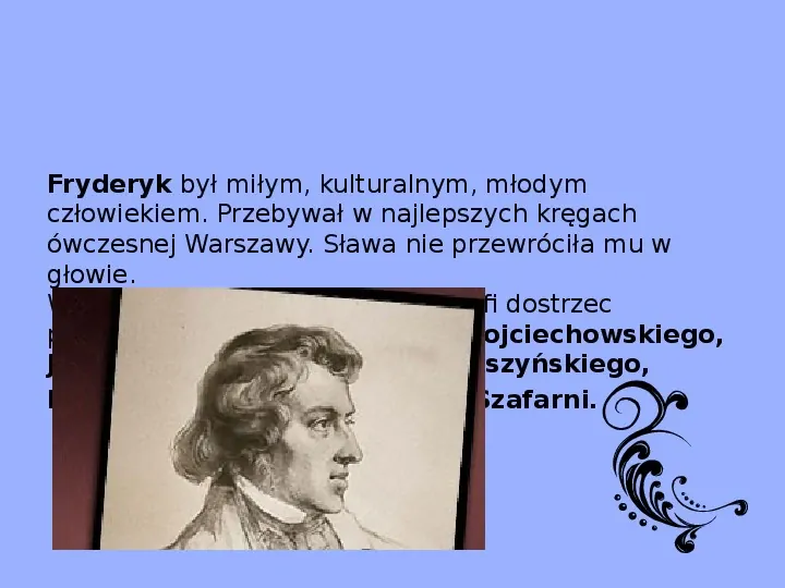 Fryderyk Chopin - największy polski kompozytor - Slide 15