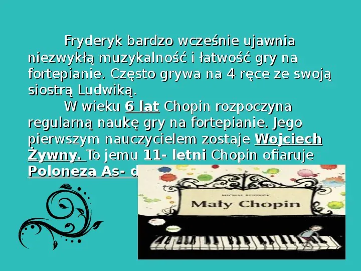 Fryderyk Chopin - największy polski kompozytor - Slide 8