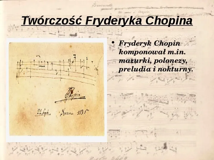 Fryderyk Chopin - Slide 6