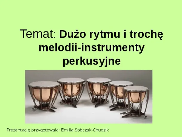 Instrumenty perkusyjne - Slide pierwszy