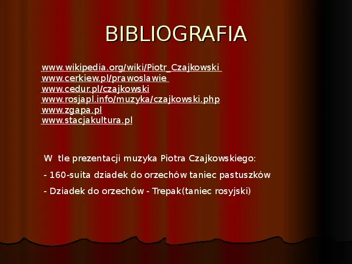Piotr Czajkowski - Slide 15