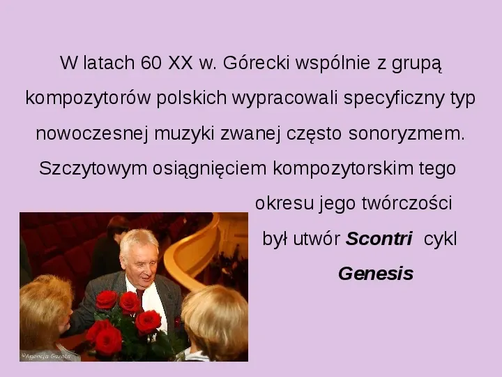 Henryk Mikołaj Górecki - Slide 10