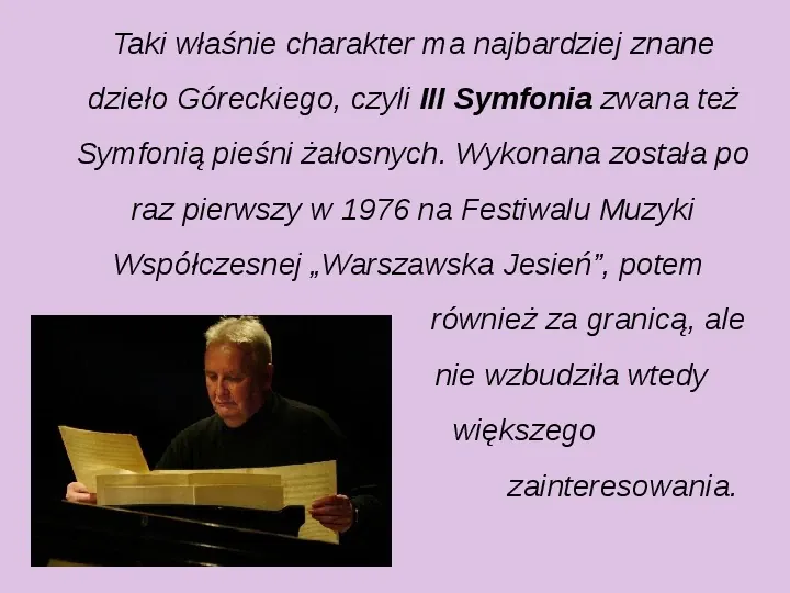 Henryk Mikołaj Górecki - Slide 12
