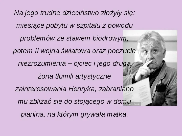 Henryk Mikołaj Górecki - Slide 5