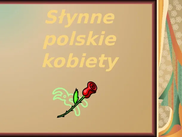 Słynne polskie kobiety - Slide pierwszy