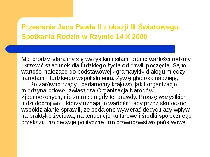 JAN PAWEŁ II - Slide 15