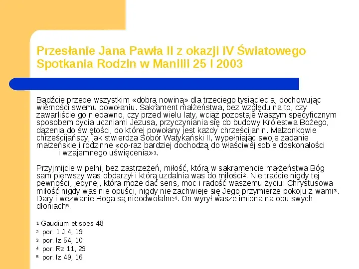 JAN PAWEŁ II - Slide 18