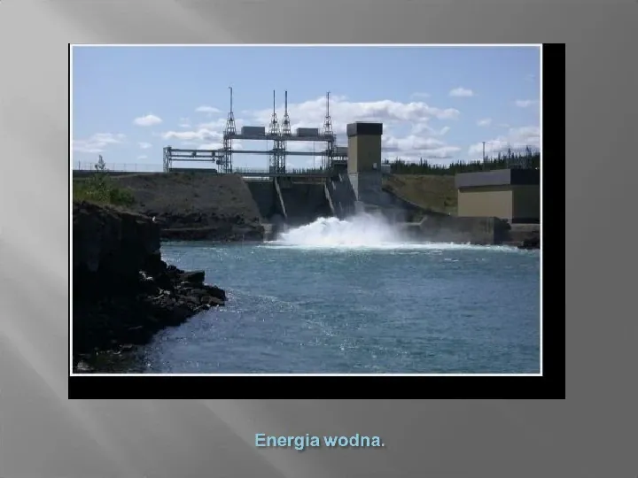 Energia wodna - Slide 3