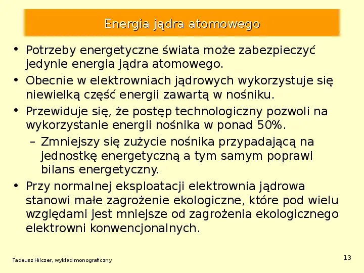 Energetyka jądrowa - Slide 13