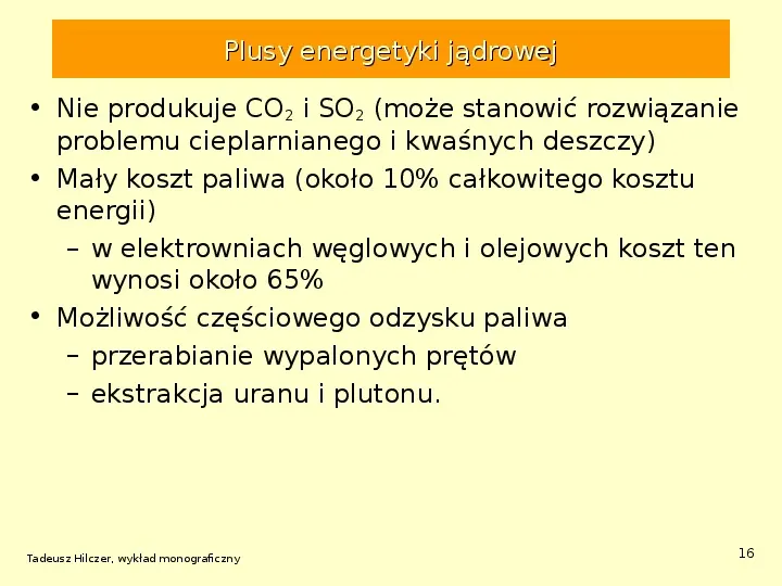 Energetyka jądrowa - Slide 16