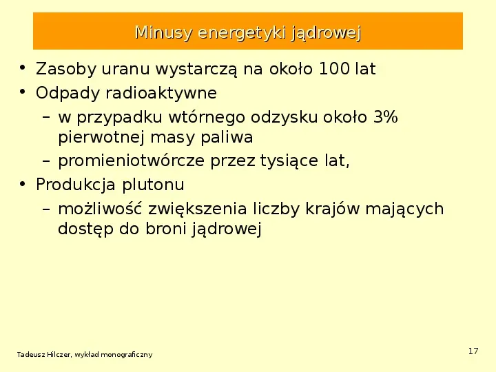 Energetyka jądrowa - Slide 17