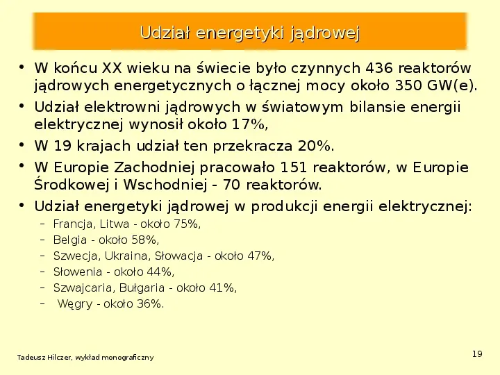 Energetyka jądrowa - Slide 19