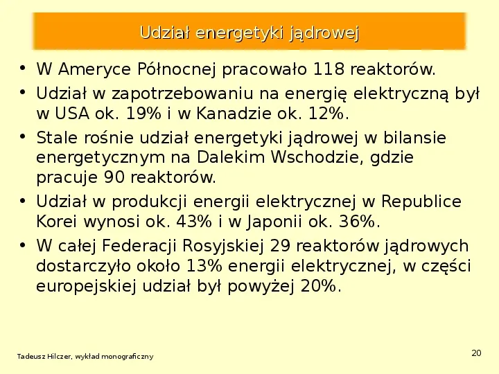 Energetyka jądrowa - Slide 20