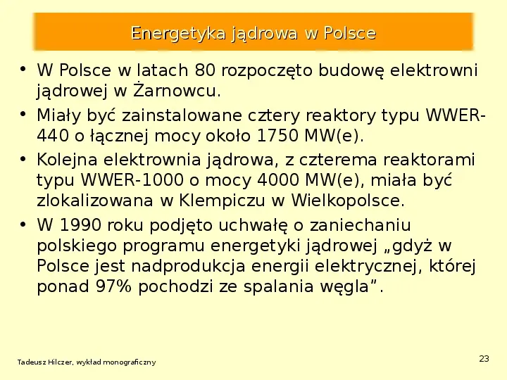 Energetyka jądrowa - Slide 23