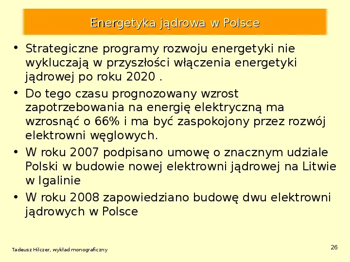 Energetyka jądrowa - Slide 26