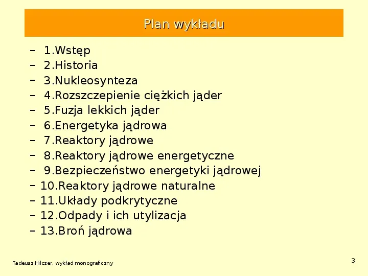 Energetyka jądrowa - Slide 3
