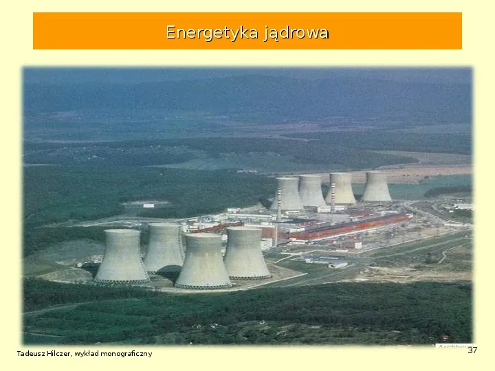 Energetyka jądrowa - Slide 37