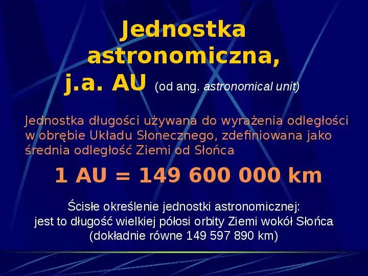 Podstawowe jednostki długości w astronomii - Slide 4