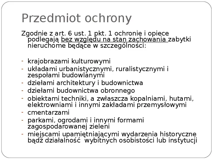 Zasady ochrony zabytków w Polsce - Slide 2