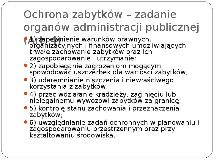 Zasady ochrony zabytków w Polsce - Slide 5