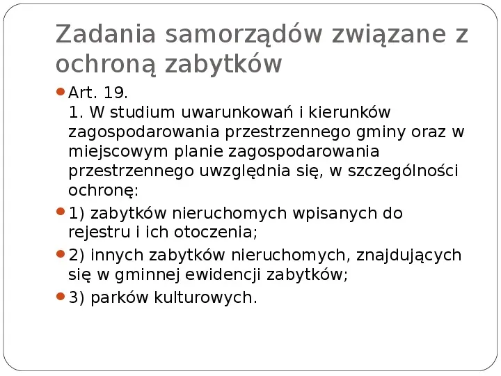 Zasady ochrony zabytków w Polsce - Slide 7