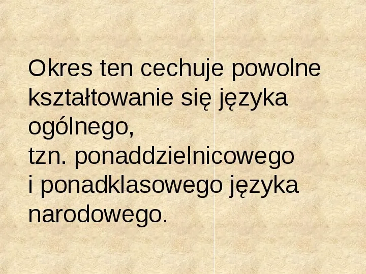 Historia Języka Polskiego - Slide 33