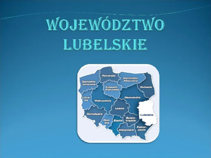 Województwo lubelskie - Slide 1